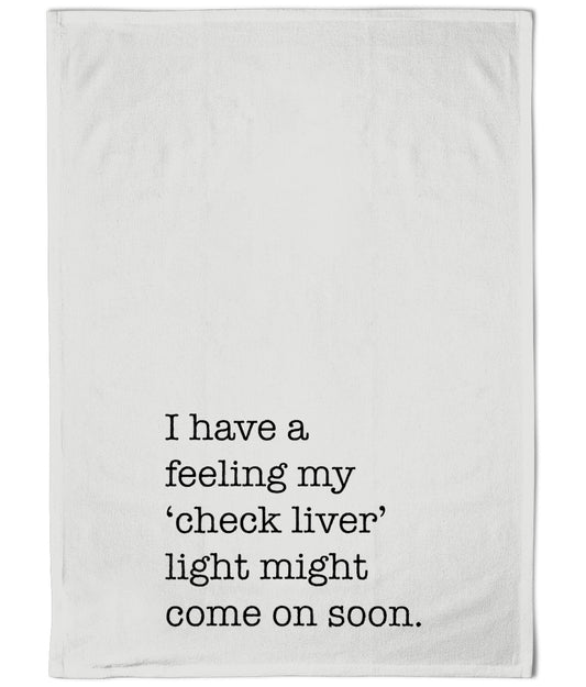 "Check Liver Light" Cotton Tea Towel